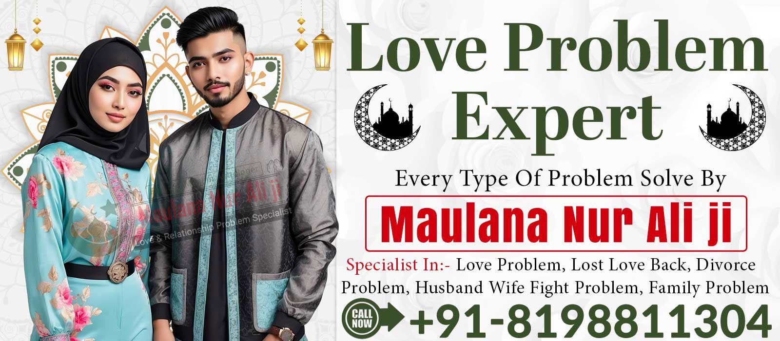 Maulana Nur Ali Ji +91-8198811304